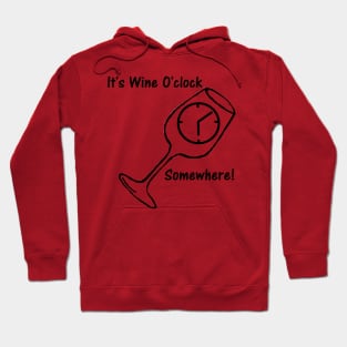 Wine Time! Hoodie